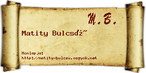 Matity Bulcsú névjegykártya
